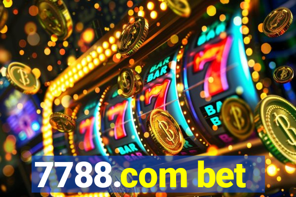 7788.com bet